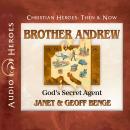 Brother Andrew: God’s Secret Agent Audiobook