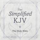 The Holy Bible: Simplified KJV (King James Version) Audiobook