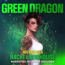 Green Dragon: Book 8.5 Audiobook