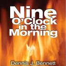 Nine O'Clock in the Morning Audiobook