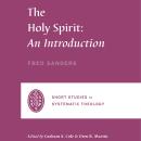 The Holy Spirit: An Introduction Audiobook