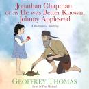 Cover of Jonathan Chapman, or as He was Better Known, Johnny Appleseed: A Redemptive Retelling