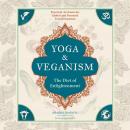 Yoga and Veganism Audiobook