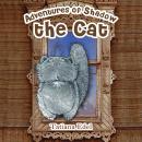 Adventures of Shadow the Cat Audiobook