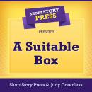 Short Story Press Presents A Suitable Box Audiobook