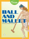Ball and Mallet, Christy Lenzi