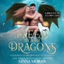 Freed by Her Dragons Audiobook