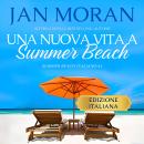 [Italian] - Una nuova vita a Summer Beach Audiobook