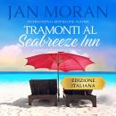 [Italian] - Tramonti al Seabreeze Inn Audiobook