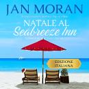 [Italian] - Natale al Seabreeze Inn Audiobook