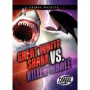 Great White Shark vs. Killer Whale Audiobook