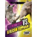 Rhinoceros vs. African Elephant Audiobook