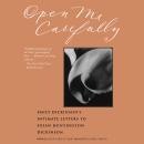 Open Me Carefully: Emily Dickinson's Intimate Letters to Susan Huntington Dickinson Audiobook