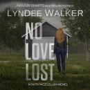 No Love Lost Audiobook