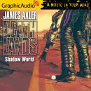 Shadow World [Dramatized Adaptation] Audiobook