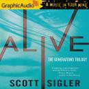 Alive [Dramatized Adaptation], Scott Sigler