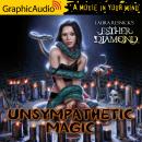 Unsympathetic Magic [Dramatized Adaptation]