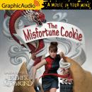 The Misfortune Cookie [Dramatized Adaptation]