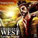 Lawless Prairie [Dramatized Adaptation] Audiobook