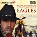Rage of Eagles [Dramatized Adaptation], William W. Johnstone