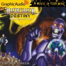 Destiny (2 of 2) [Dramatized Adaptation]: Even Legends Die Audiobook