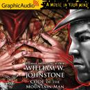 Code of the Mountain Man [Dramatized Adaptation] Audiobook