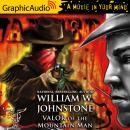 Valor of the Mountain Man [Dramatized Adaptation] Audiobook
