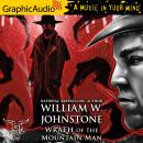 Wrath of the Mountain Man [Dramatized Adaptation] Audiobook