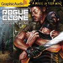 Rogue Clone [Dramatized Adaptation] Audiobook