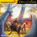 Spellsinger [Dramatized Adaptation], Alan Dean Foster