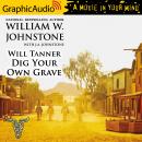 Dig Your Own Grave [Dramatized Adaptation] Audiobook
