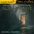 Age of Death (1 of 2) [Dramatized Adaptation], Michael J. Sullivan
