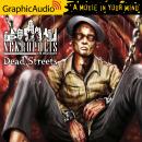 Dead Streets [Dramatized Adaptation]