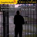 Dead Time [Dramatized Adaptation] Audiobook