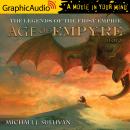 Age of Empyre (1 of 2) [Dramatized Adaptation]: The Legends of the First Empire 6, Michael J. Sullivan