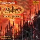 The Final Empire (1 of 3) [Dramatized Adaptation] 'International Edition': Mistborn 1 Audiobook