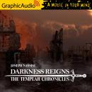 Darkness Reigns [Dramatized Adaptation]: Templar Chronicles 7 Audiobook