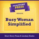 Short Story Press Presents Busy Woman Simplified Audiobook