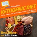 HowExpert Guide to Ketogenic Diet: 101 Tips on Improving Your Health and Losing Weight by Living a K Audiobook