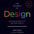 The Business of Design: Balancing Creativity and Profitability Audiobook