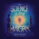 The Science of Being Angry Audiobook