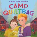 Camp QUILTBAG Audiobook