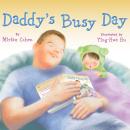 Daddy's Busy Day (Unabridged) Audiobook