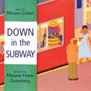 Down in the Subway (Unabridged) Audiobook