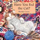Have You Fed the Cat? (Unabridged) Audiobook