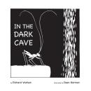 In the Dark Cave (Unabridged) Audiobook