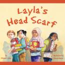 Layla's Head Scarf (Unabridged) Audiobook