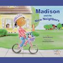 Madison and the New Neighbors (Unabridged) Audiobook