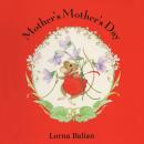 Mother's Mother's Day (Unabridged) Audiobook