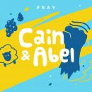Cain and Abel: A Kids Bible Story by Pray.com Audiobook